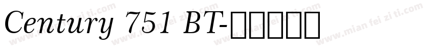 Century 751 BT字体转换